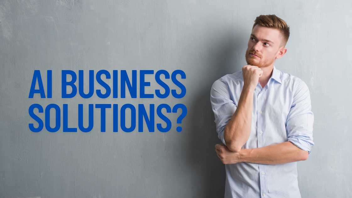 Essential Questions About Implementing AI Business Solutions