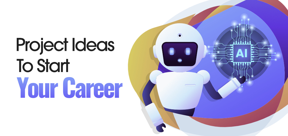 Ready to Build? Top Artificial Intelligence Project Ideas for Every Skill Level